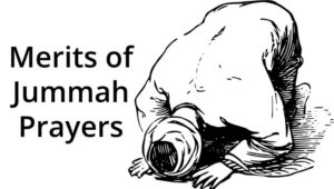 Merits of Jummah Prayers